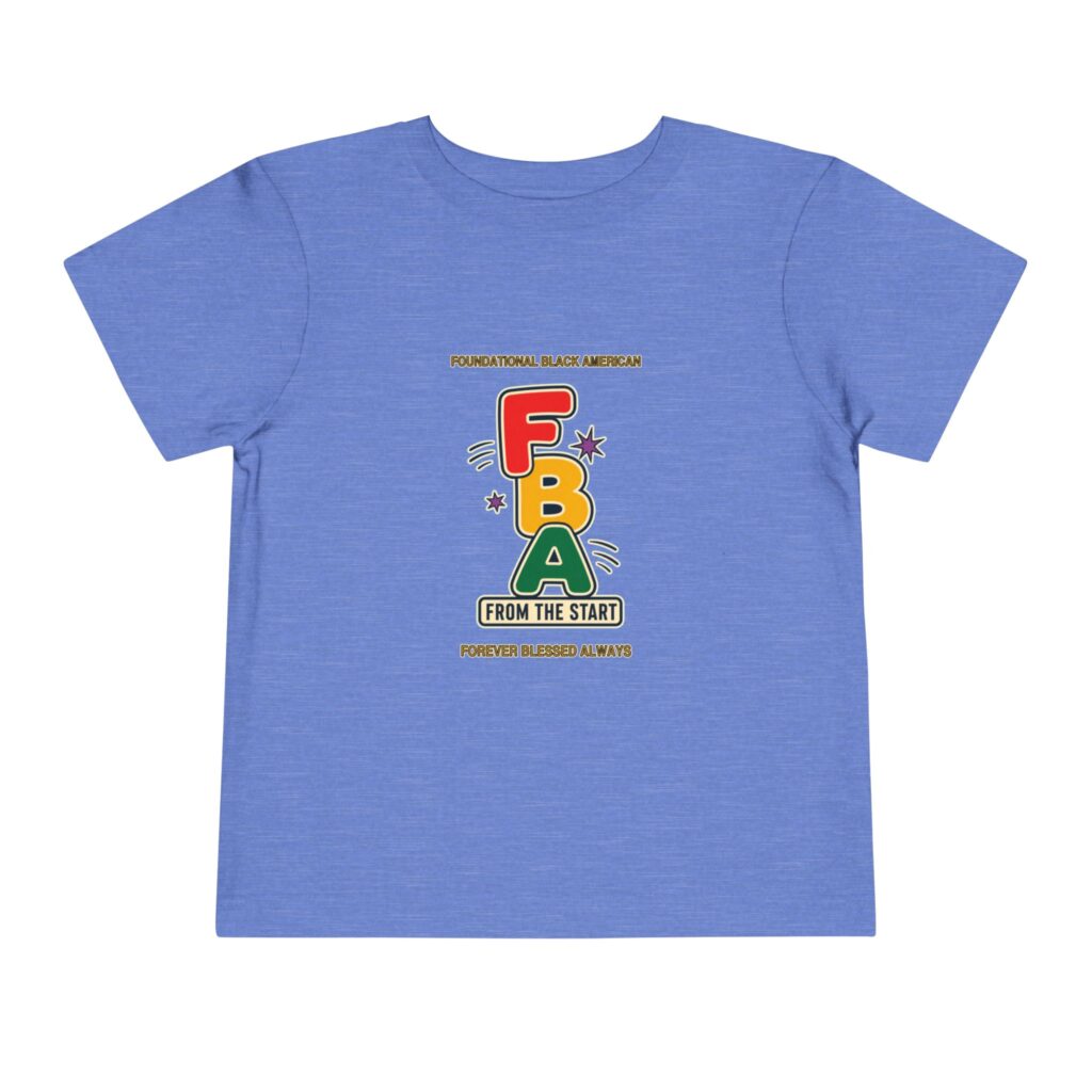 FBA From the Start Toddler T-Shirt | Foundational Black American Kids Tee